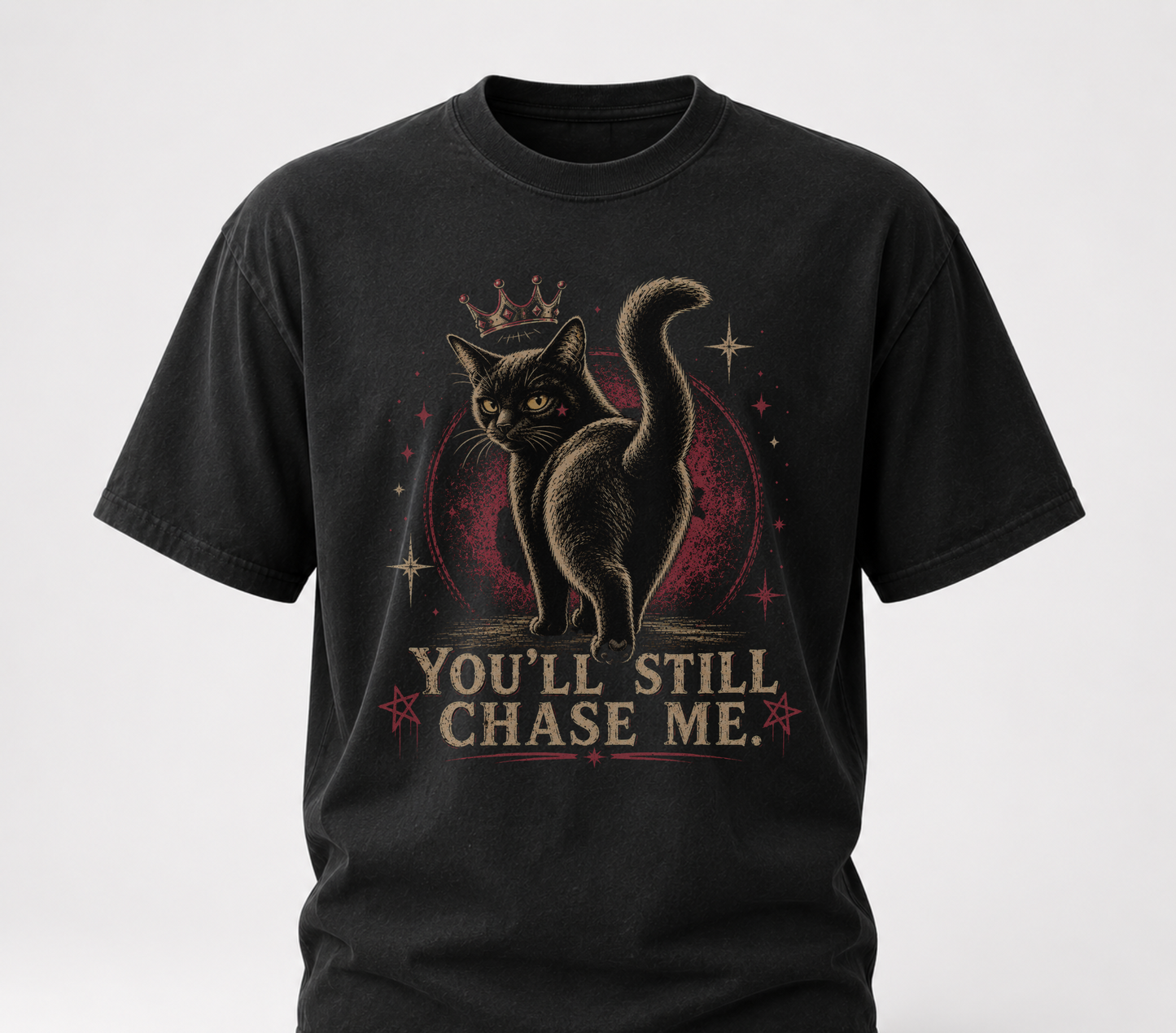 You'll still chase me black tee