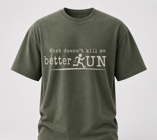 Better run