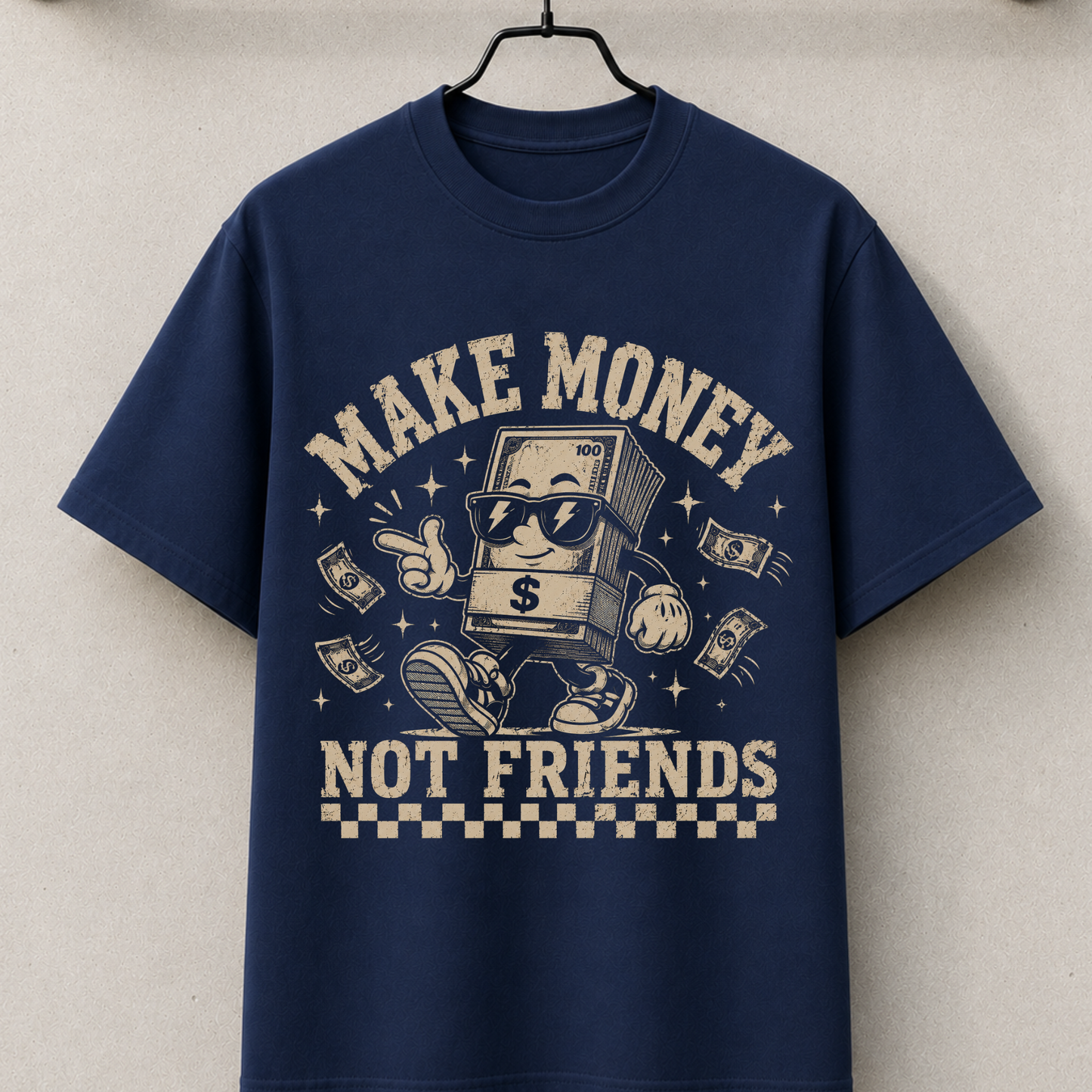 Make money not friends