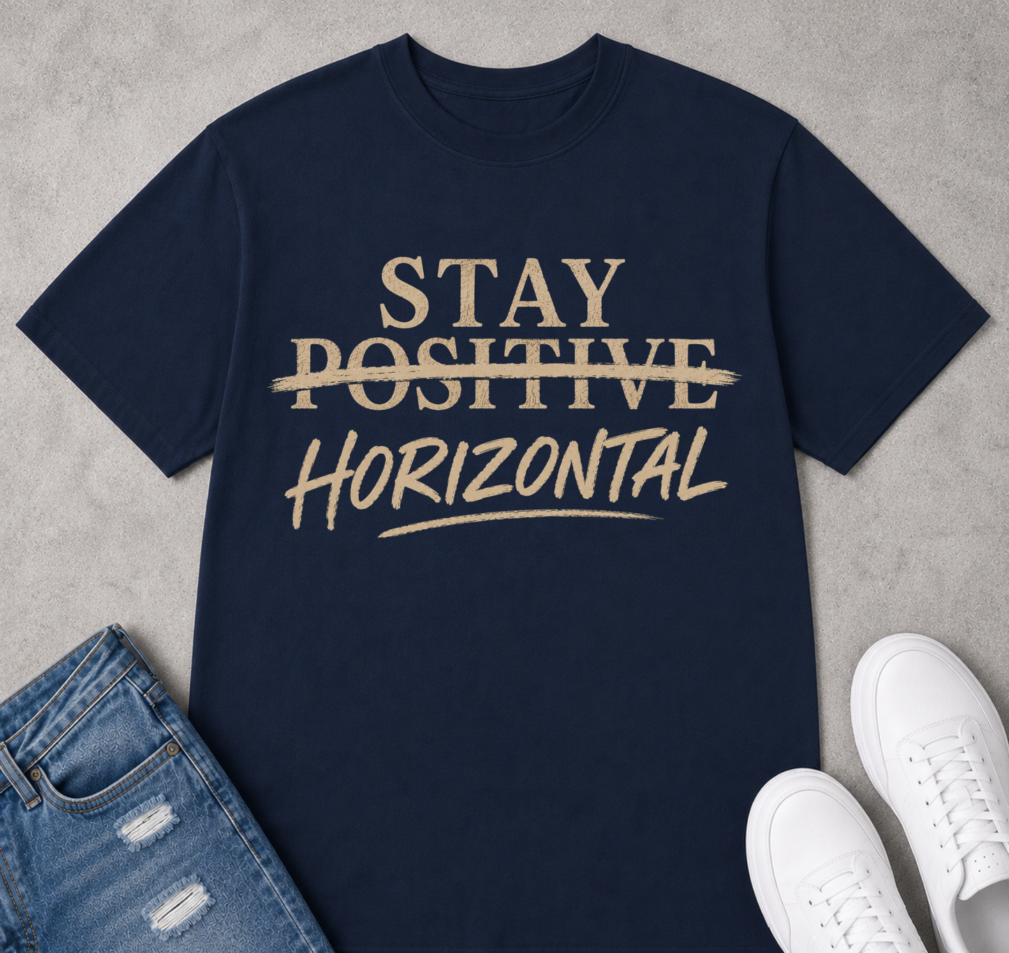Stay horizontal