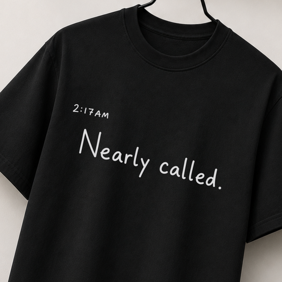 Nearly called 2:17am