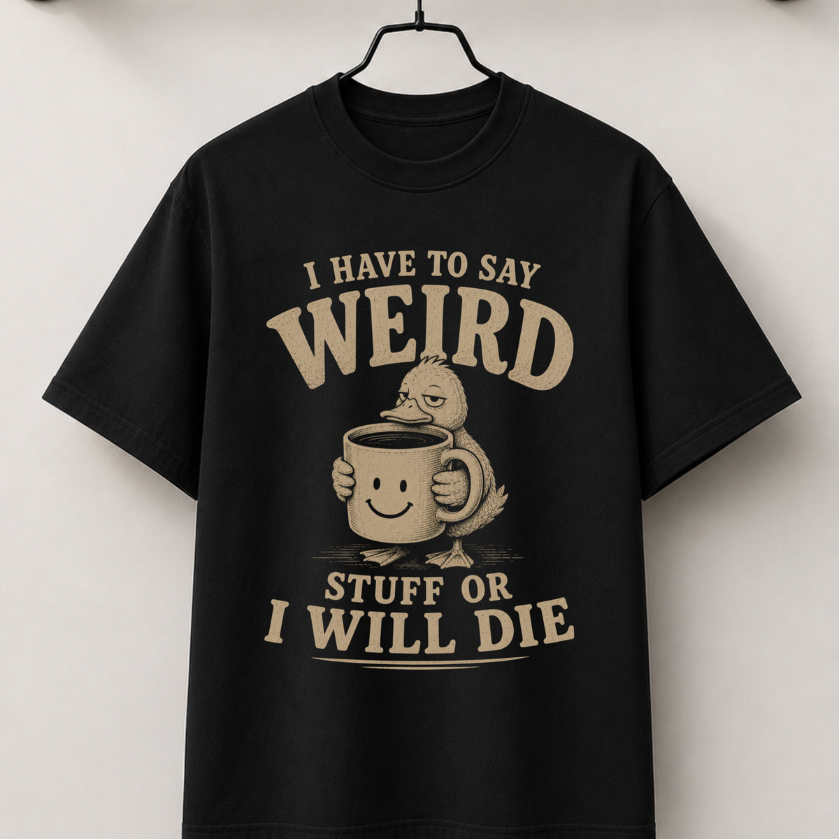 I have to say weird stuff