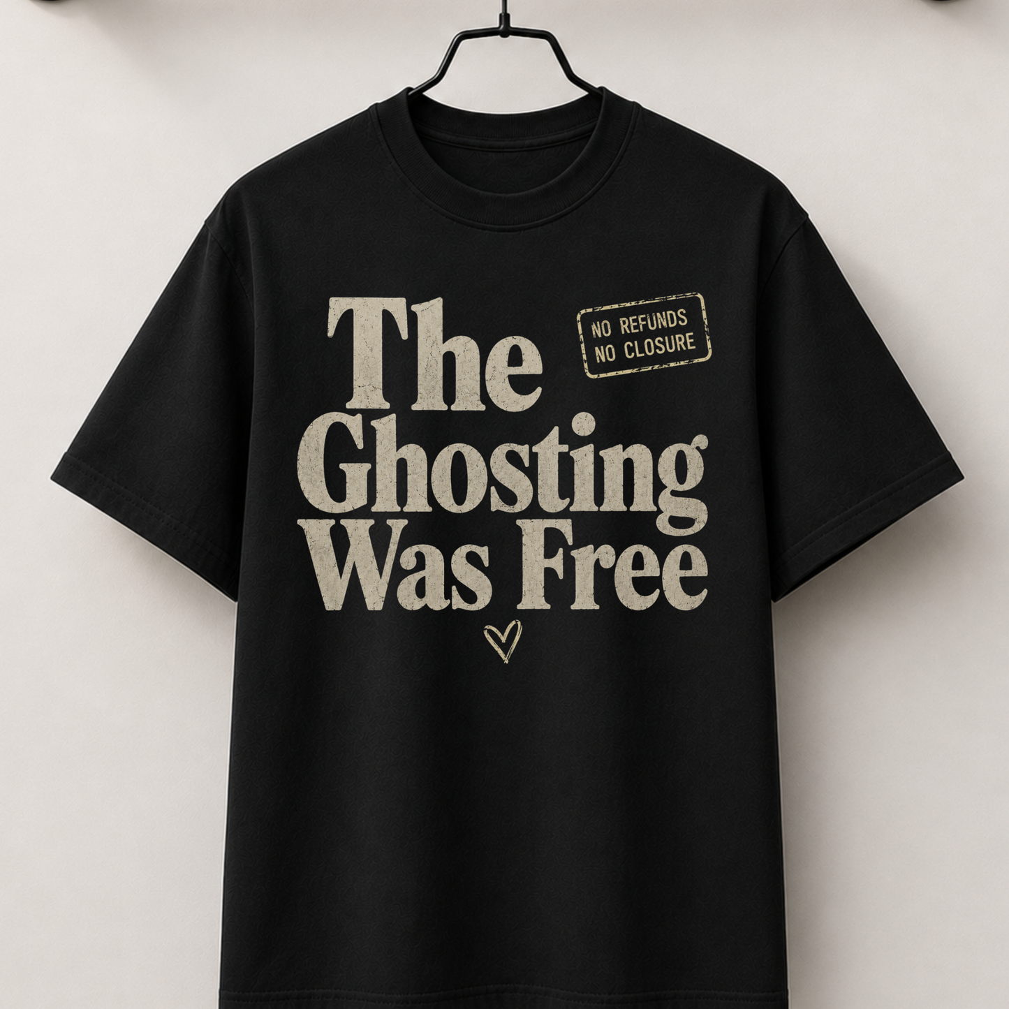 The ghosting was free