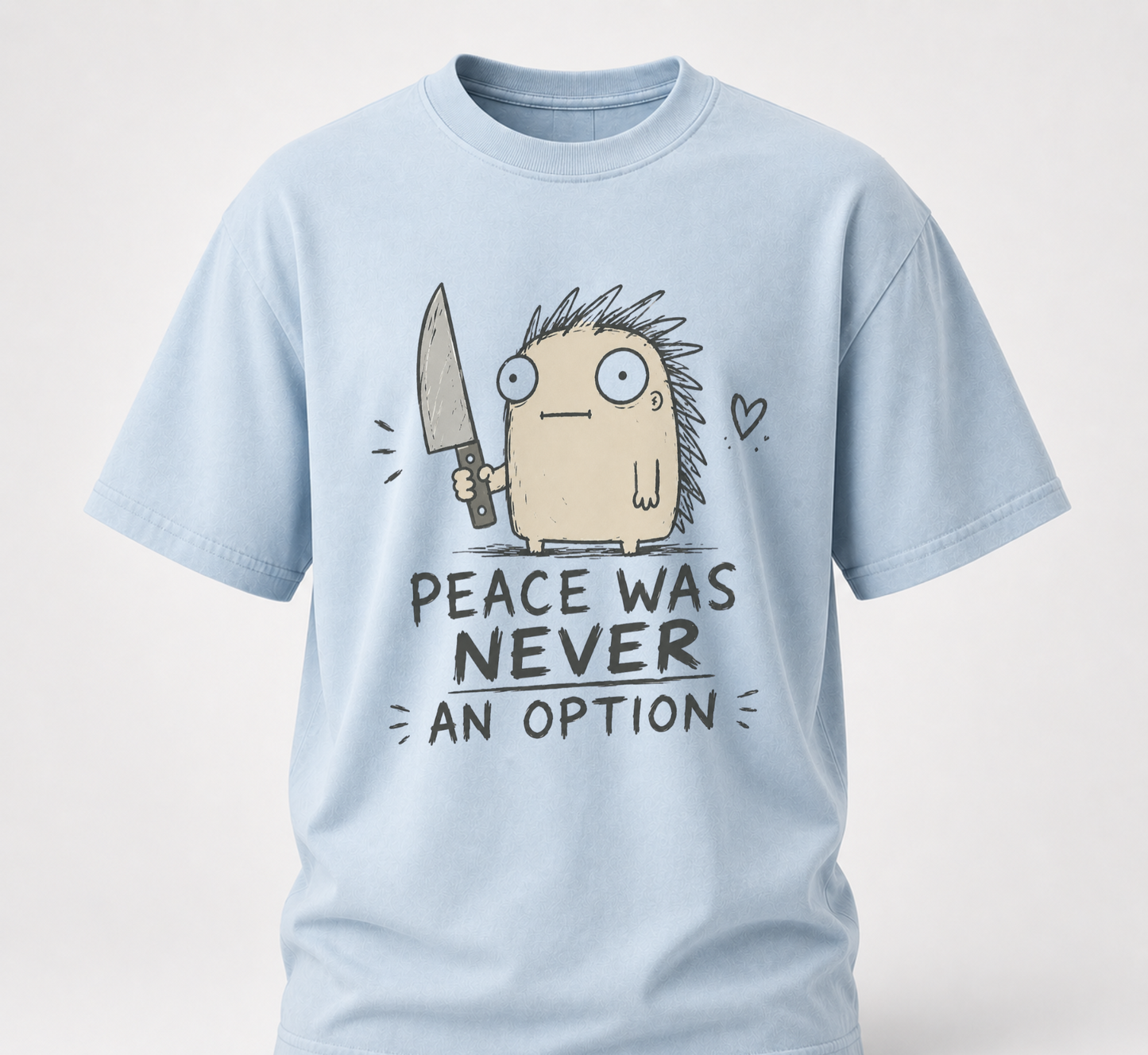 Peace never an option