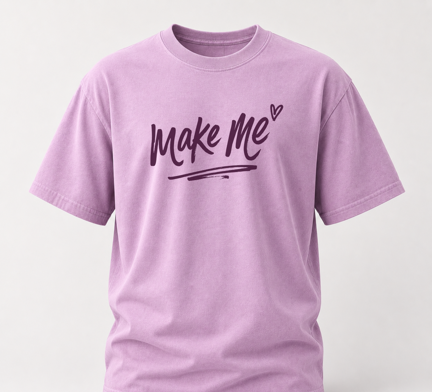 Make me