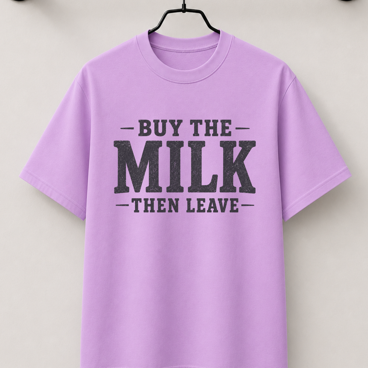 Buy the milk then leave