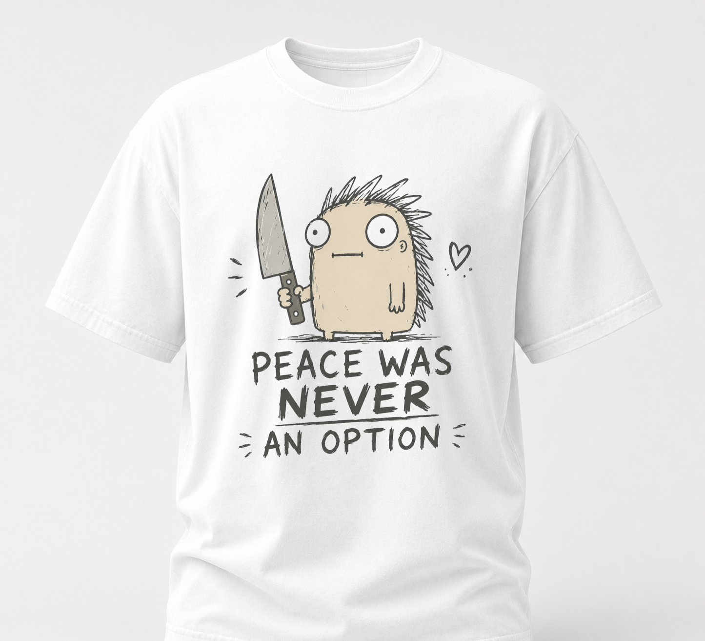 Peace never an option