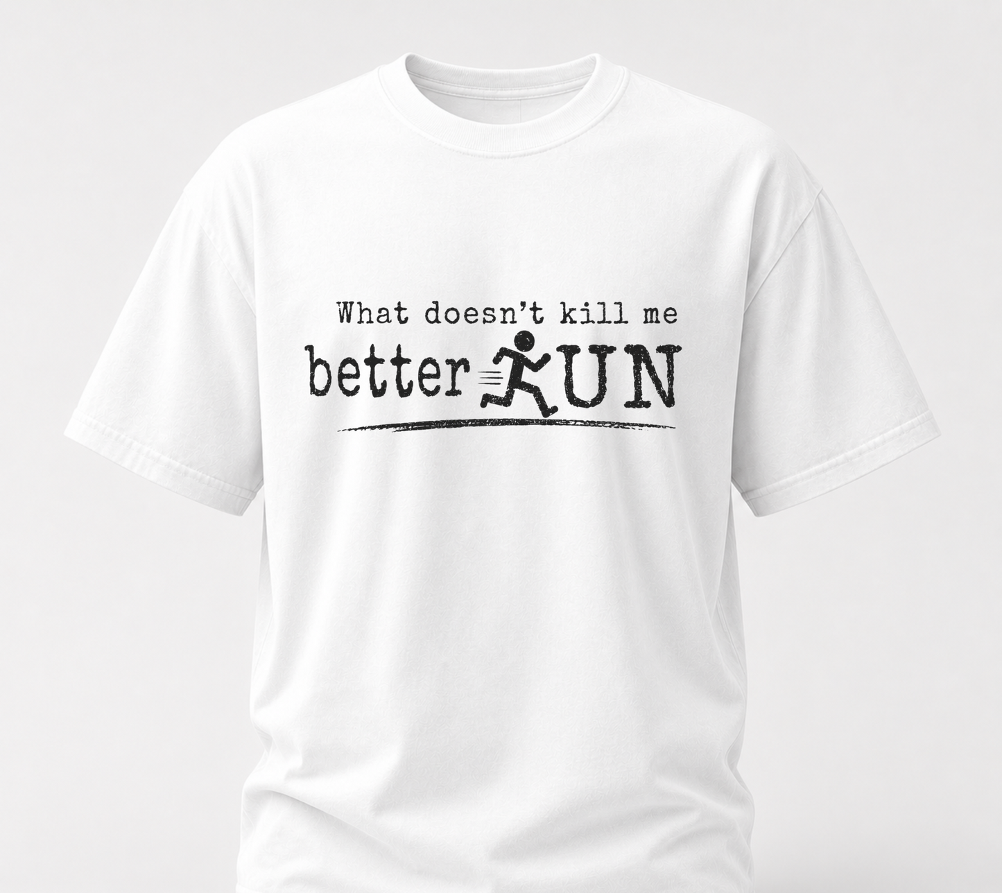 Better run