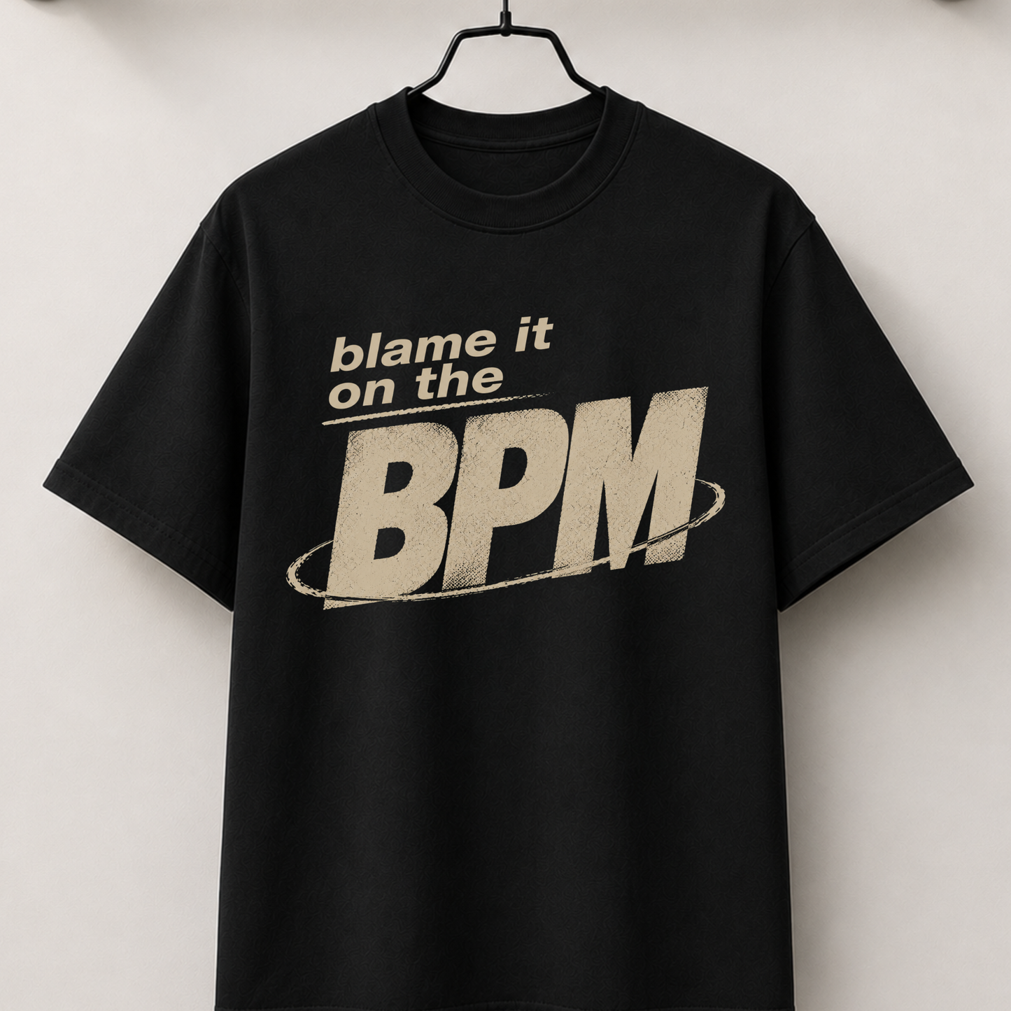 Blame it on the BPM