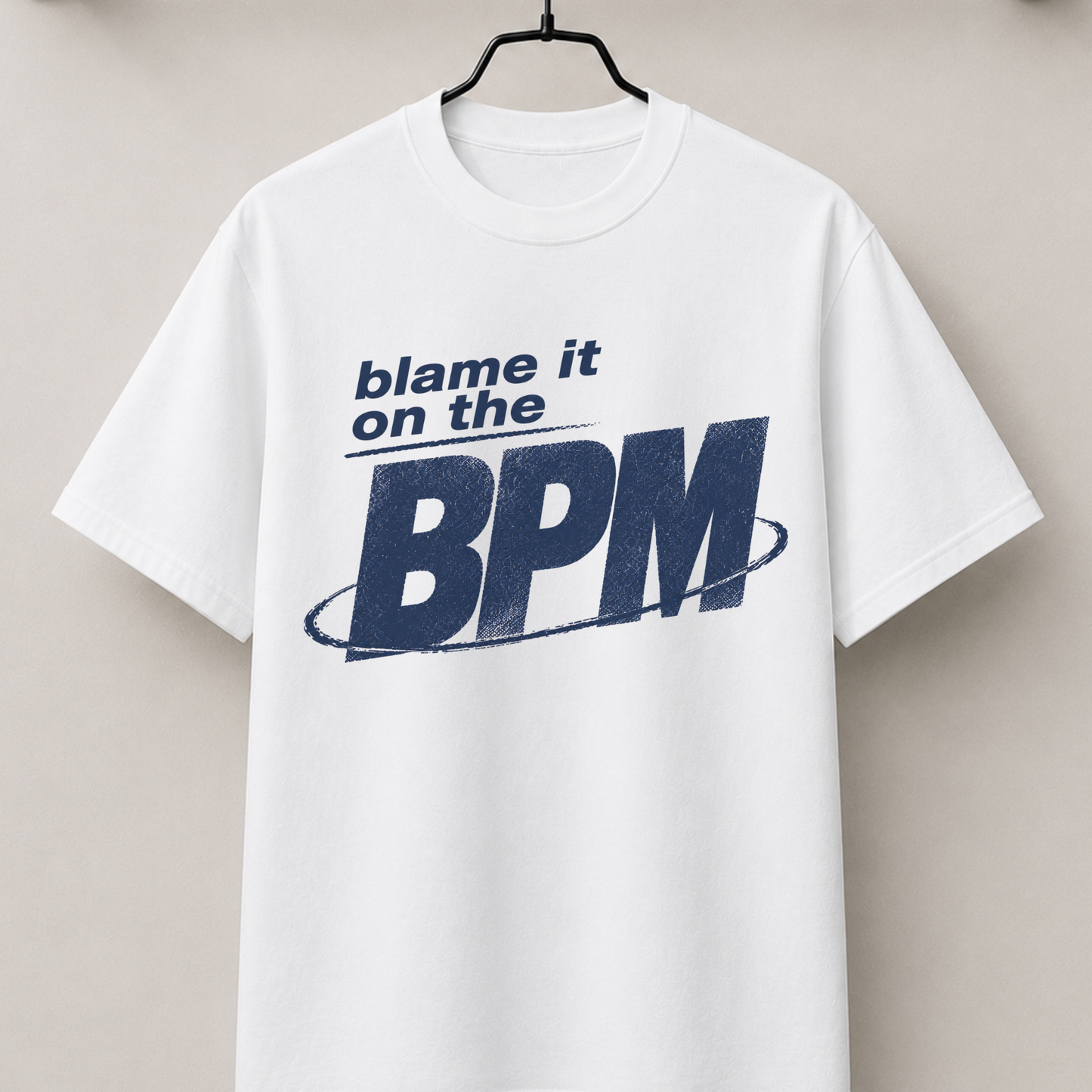 Blame it on the BPM
