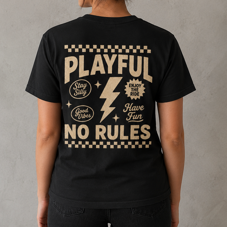 Playful no rules back print