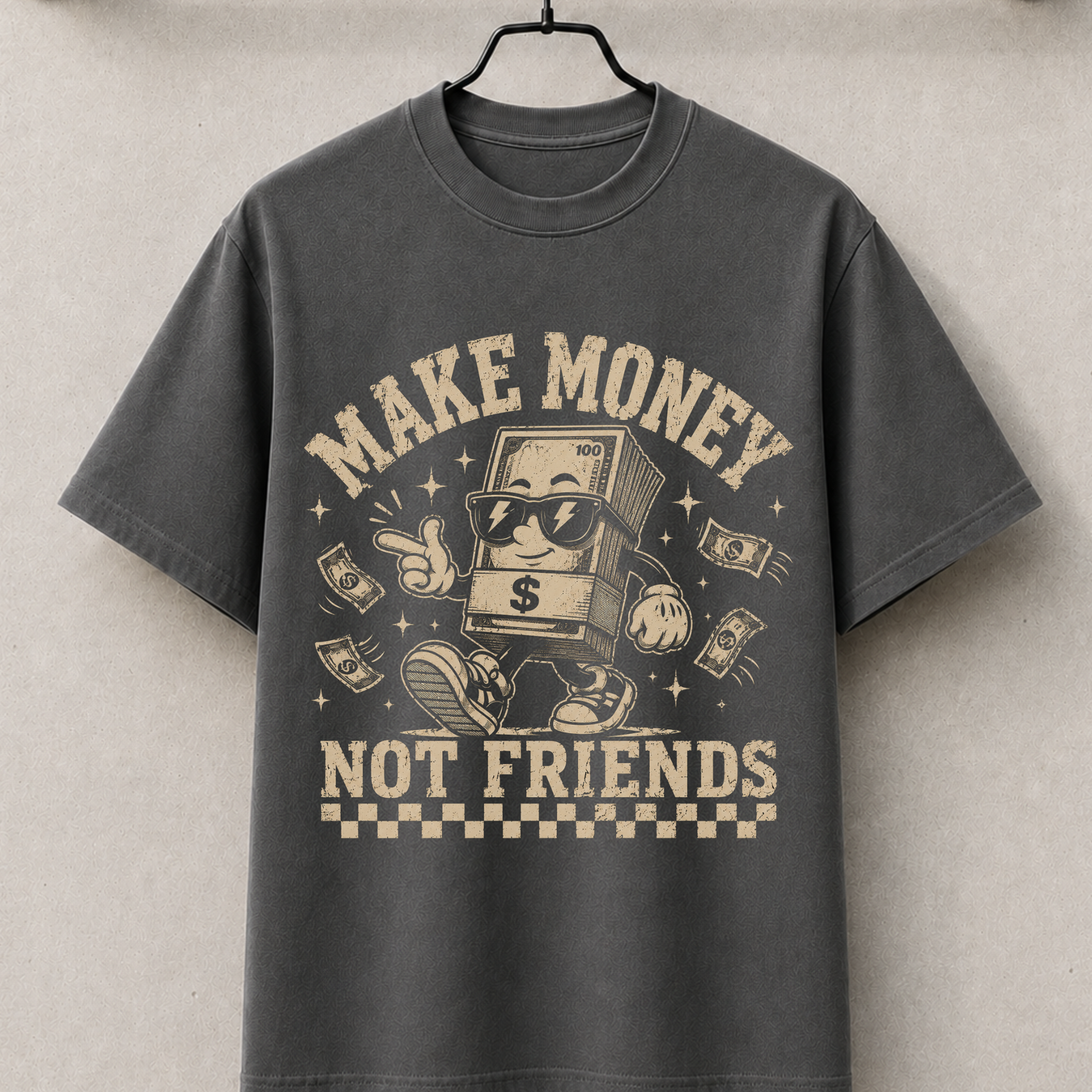 Make money not friends